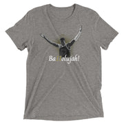 Oumar Ballo: Ba11olujah! (Unisex Tri-Blend T-Shirt)