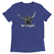Oumar Ballo: Ba11olujah! (Unisex Tri-Blend T-Shirt)