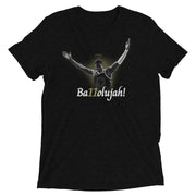 Oumar Ballo: Ba11olujah! (Unisex Tri-Blend T-Shirt)
