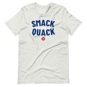 Smack the Quack (Oregon): Unisex T-shirt