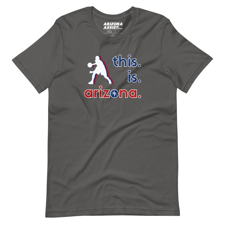 This. Is. Arizona.: Unisex Staple T-Shirt
