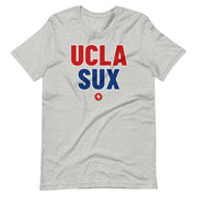 UCLA SUX: Unisex T-shirt