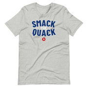 Smack the Quack (Oregon): Unisex T-shirt
