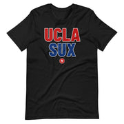 UCLA SUX: Unisex T-shirt