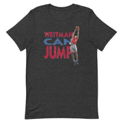 Weitman Can Jump: Unisex T-shirt