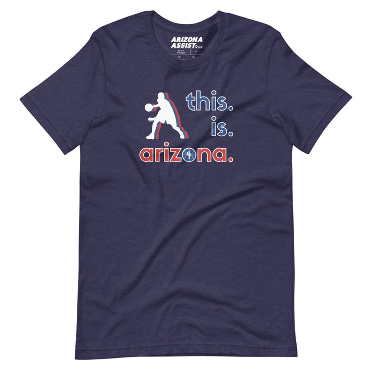 This. Is. Arizona.: Unisex Staple T-Shirt