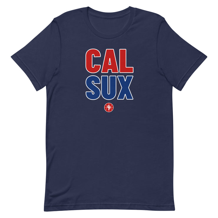 CAL SUX: Unisex T-shirt