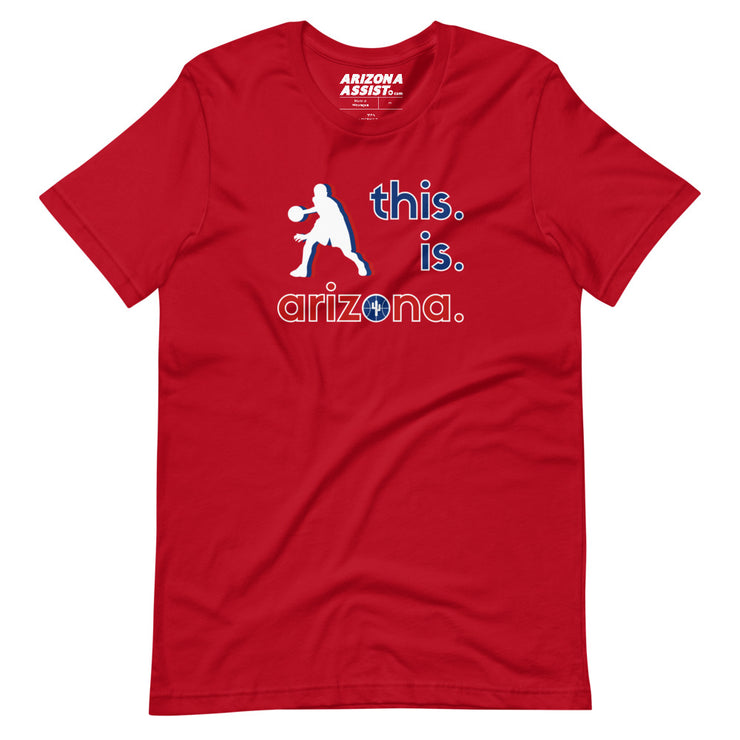 This. Is. Arizona.: Unisex Staple T-Shirt